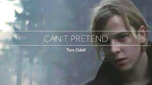 Can't Pretend Lyrics By Tom Odell