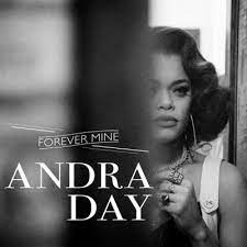 Forever Mine Lyrics By Andra Day