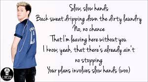 Slow Hands Lyrics By Niall Horan