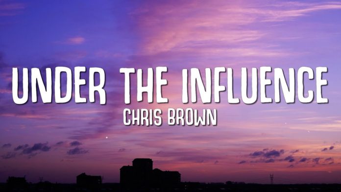 Chris Brown - Under The Influence Mp3 Download