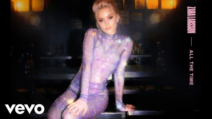 Zara Larsson - All The Time Mp3 Download